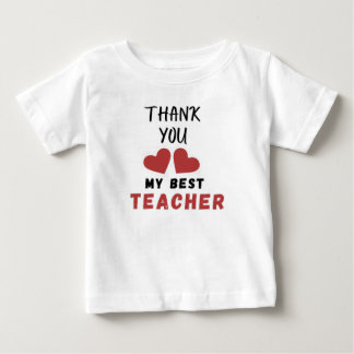 T-shirt Pour Bébé Cadeau idée remerciement professeur de mon cœur