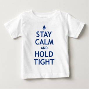 T-shirt Pour Bébé Calme et prise de séjour fortement