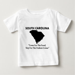T-shirt Pour Bébé Caroline Du Sud - Venez Pour La Nourriture...