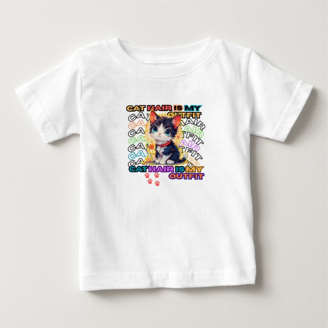 T-shirt Pour Bébé Cat Hair Is My Outfit (Devant)