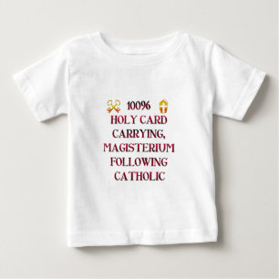 T-shirt Pour Bébé Catholique de 100% !
