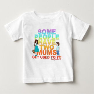 T-shirt Pour Bébé Certains ont deux mamans