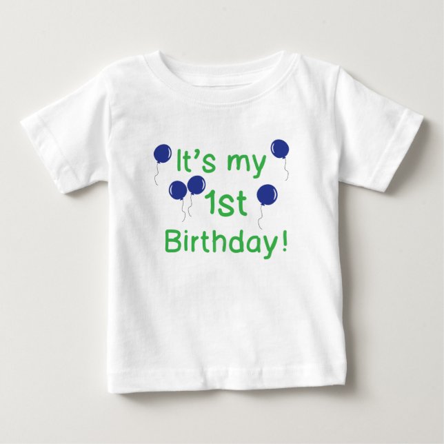 T-shirt Pour Bébé C'est mon 1er anniversaire (Devant)