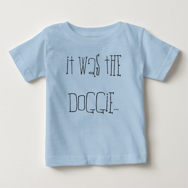T-shirt Pour Bébé C'était le chienchien… (Devant)