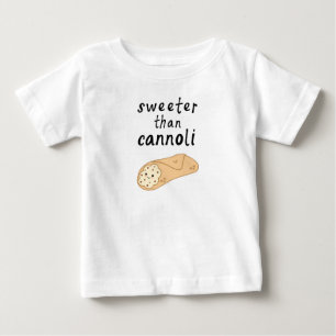 T-shirt Pour Bébé Chemise bébé plus douce que Cannoli