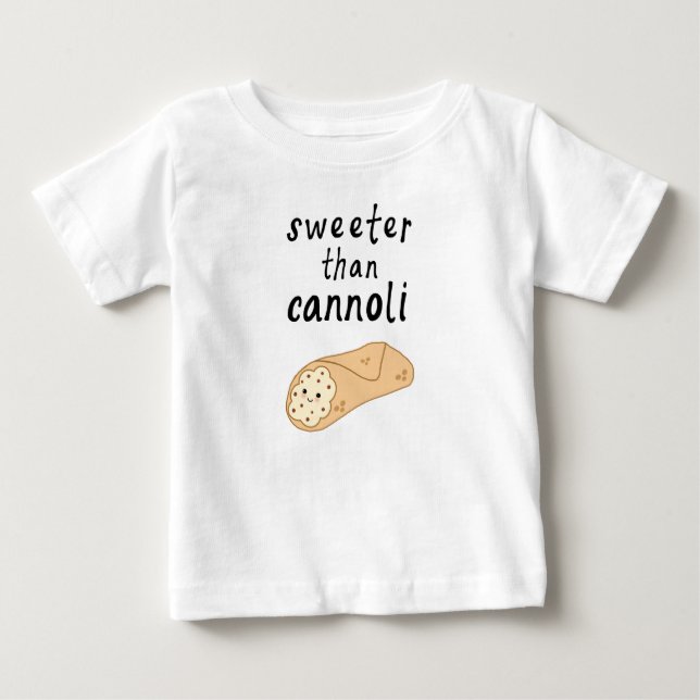 T-shirt Pour Bébé Chemise bébé plus douce que Cannoli (Devant)