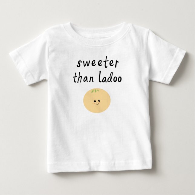 T-shirt Pour Bébé Chemise bébé plus douce que Ladoo (Devant)