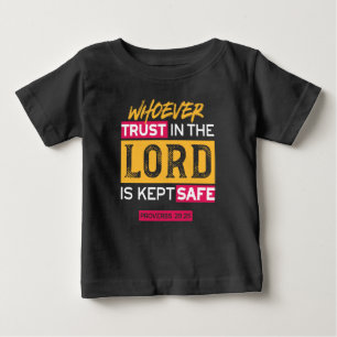 T-shirt Pour Bébé Citation Quiconque Se Fie Au Seigneur Est Protégé