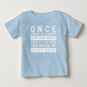 T-shirt Pour Bébé Conception de devis de sagesse - Valeur de chaque