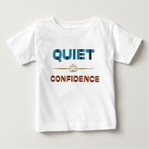 T-shirt Pour Bébé Confiance discrète