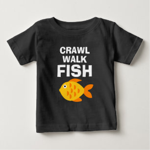 T-shirt Pour Bébé Crawl Walk Fish t-shirt bébé drôle de pêche