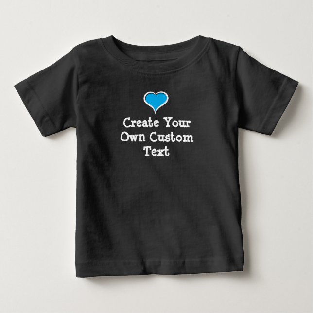 T-shirt Pour Bébé Créez votre propre texte personnalisé avec Blue He (Devant)