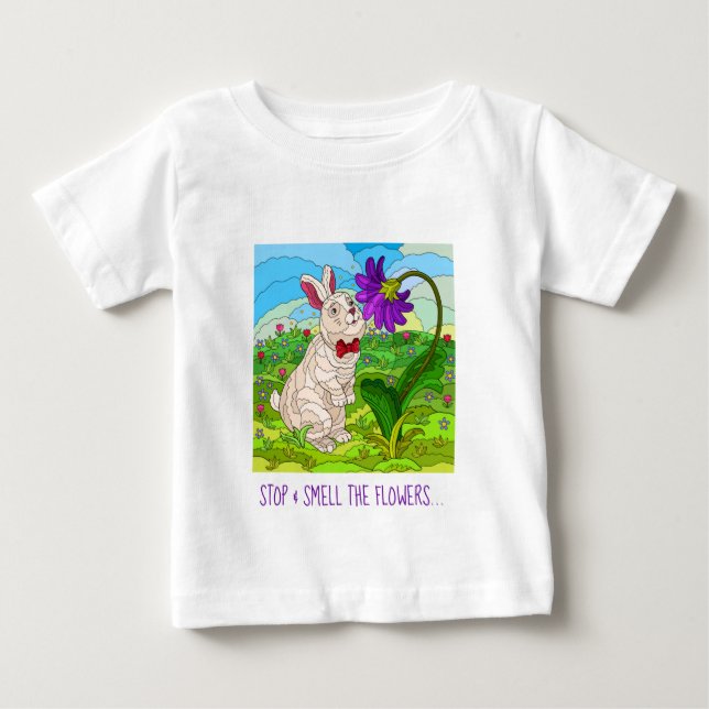 T-shirt Pour Bébé Cute Buuny; Stop & Sentez les Fleurs! (Devant)
