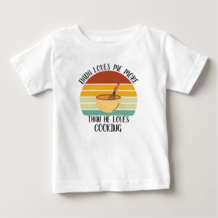 T-shirt Pour Bébé Dada personnalisé M'aime Plus Qu'il N'aime Cuisine