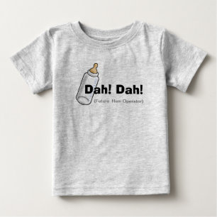 T-shirt Pour Bébé Dah ! Dah ! Chemise de bébé de radio-amateur