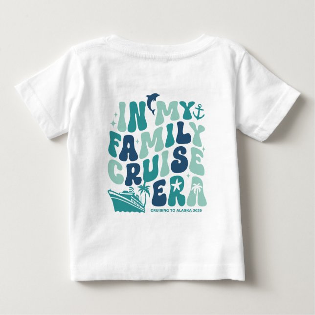 T-shirt Pour Bébé Dans Ma Famille Croisière Era Groupe Personnalisé  (Dos)