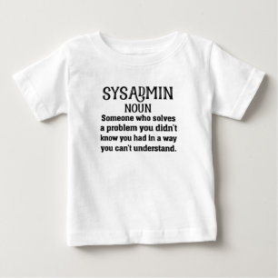 T-shirt Pour Bébé définition sysadmin