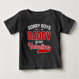 T-shirt Pour Bébé Désolé Boys Papa est ma Saint Valentin