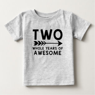 T-shirt Pour Bébé Deux années entières de chemise IMPRESSIONNANTE