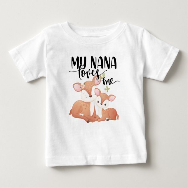 T-shirt Pour Bébé Doe et Fawn My Nana m'aime (Devant)