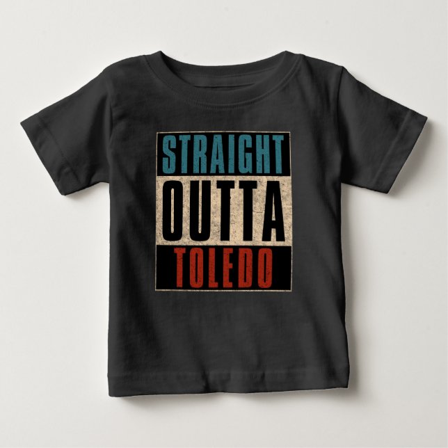 T-shirt Pour Bébé Droite Outta Toledo Ohio OH (Devant)