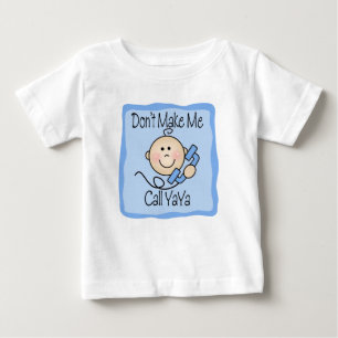 T-shirt Pour Bébé Drôle ne me faites pas l'appel YaYa