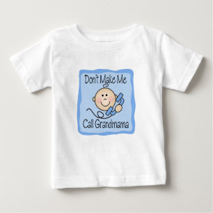 T-shirt Pour Bébé Drôle ne me faites pas les grands-mère d'appel