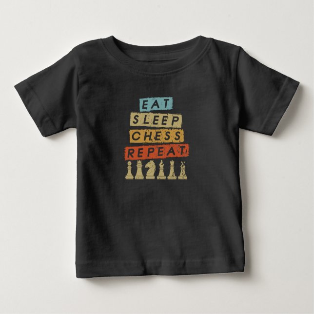 T-shirt Pour Bébé Échecs - Mangez le sommeil Échecs Répéter (Devant)
