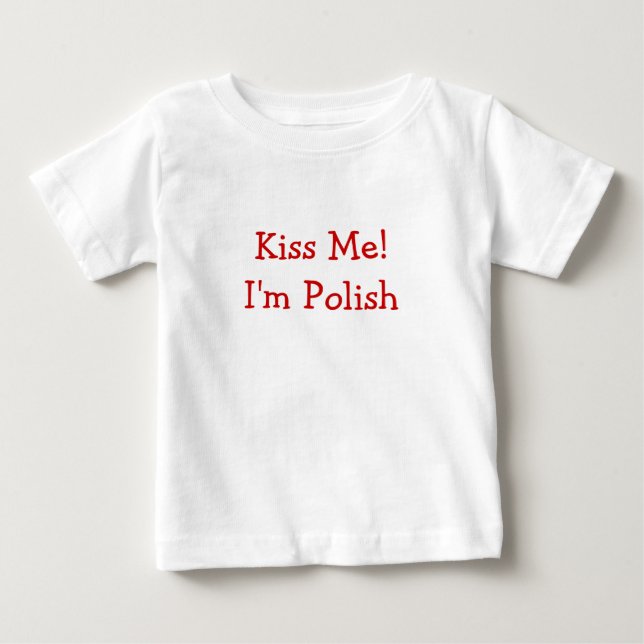 T-shirt Pour Bébé Embrassez-moi ! Je suis polonais (Devant)