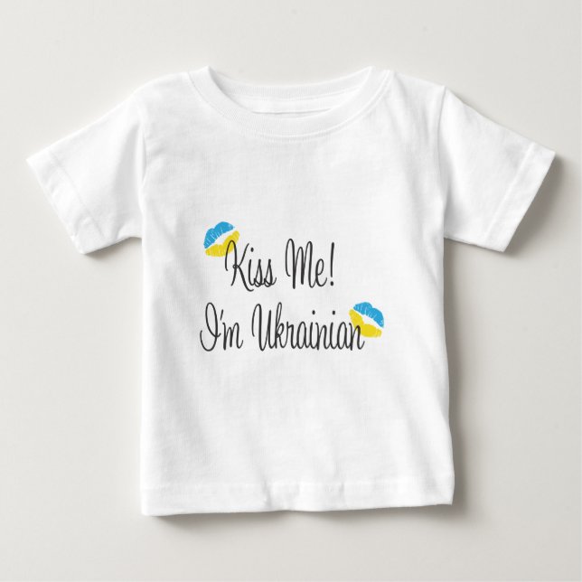 T-shirt Pour Bébé Embrassez-moi ! Je suis ukrainien (Devant)