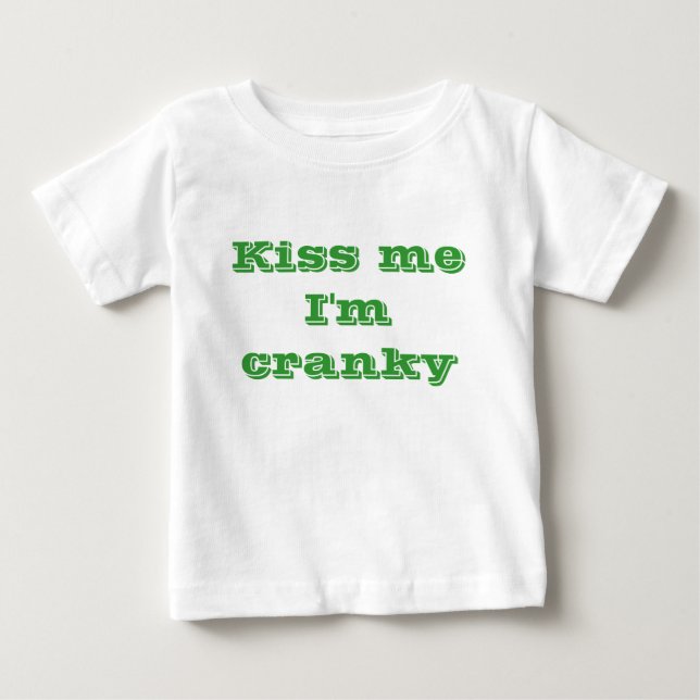 T-shirt Pour Bébé Embrassez-moi que je suis excentrique (Devant)