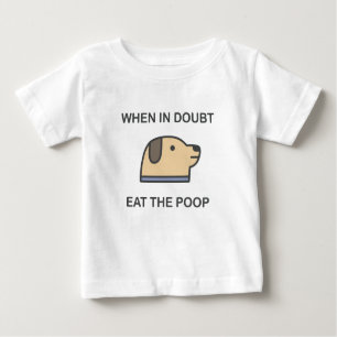 T-shirt Pour Bébé En Doute, Mange Le Poop