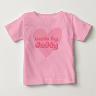 T-shirt Pour Bébé Fabriqué par papa petite fille
