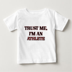 T-shirt Pour Bébé Faites-moi confiance je suis un athlète