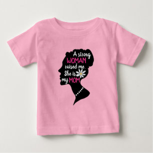 T-shirt Pour Bébé Femme Forte Inspirante Rose Fête des Mères