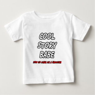 T-shirt Pour Bébé FGD - Le bébé frais d'histoire, vont maintenant me