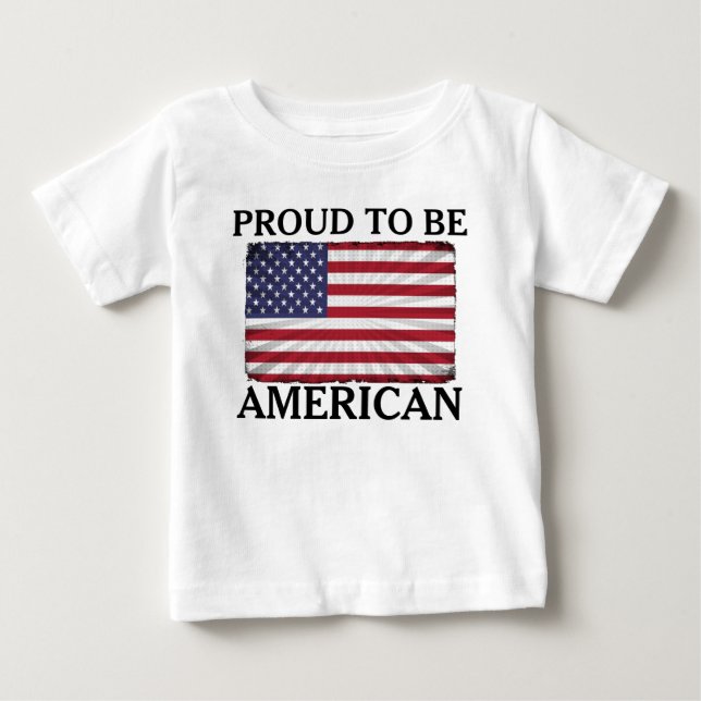 T-shirt Pour Bébé Fier patriotique d'être le drapeau américain (Devant)