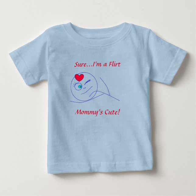 T-shirt Pour Bébé Flirt - Mignonne de maman (Devant)