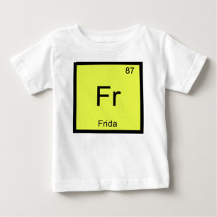 T-shirt Pour Bébé Frida Nom Chimie Élément Tableau périodique