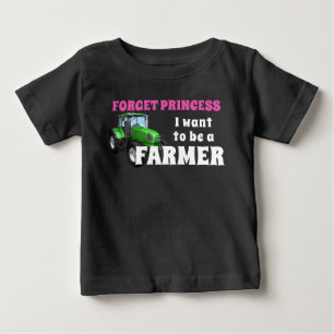 T-shirt Pour Bébé Funny Oublie Princesse Je veux être agriculteur