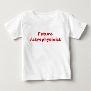 T-shirt Pour Bébé Futur astrophysicien