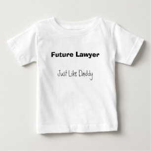 T-shirt Pour Bébé Futur avocat, juste comme le papa