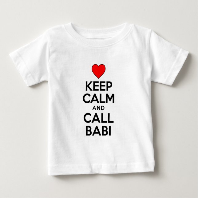 T-shirt Pour Bébé Gardez l'appel calme Babi (Devant)