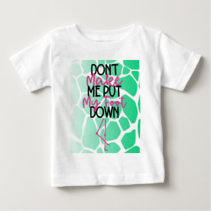 T-shirt Pour Bébé Gras Sass Graphisme "Ne me fais pas mettre mon pie