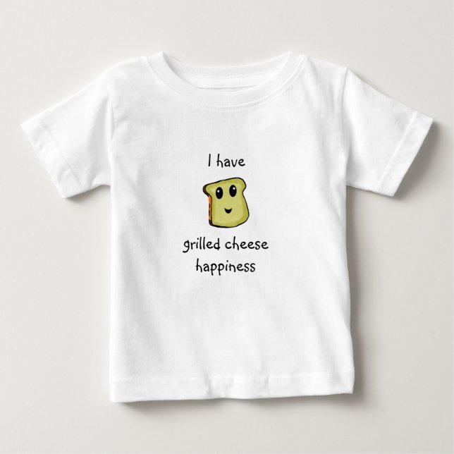 T-shirt Pour Bébé grilledcheesehappiness, j'ai, fromage grillé… (Devant)
