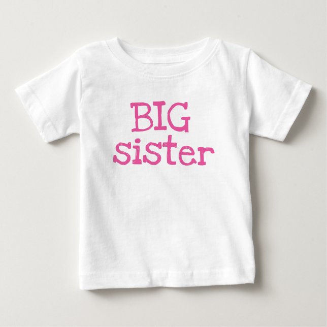 T-shirt Pour Bébé Grosse Soeur du texte rose (Devant)