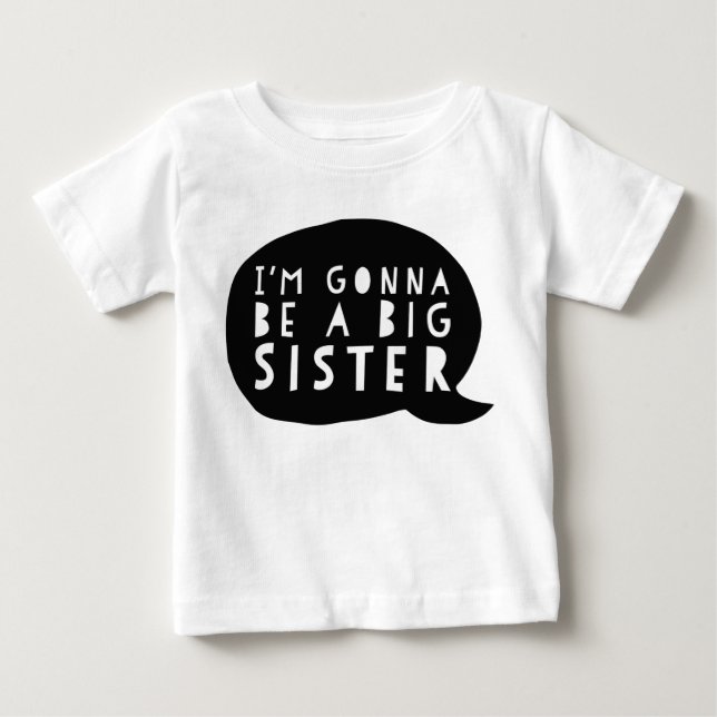 T-shirt Pour Bébé Grossesse: I'm gonna be a BIG sister (Devant)