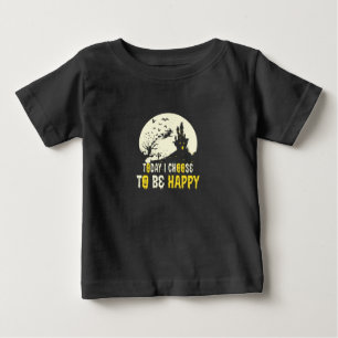 T-shirt Pour Bébé Halloween Today I Choose To Be Happy