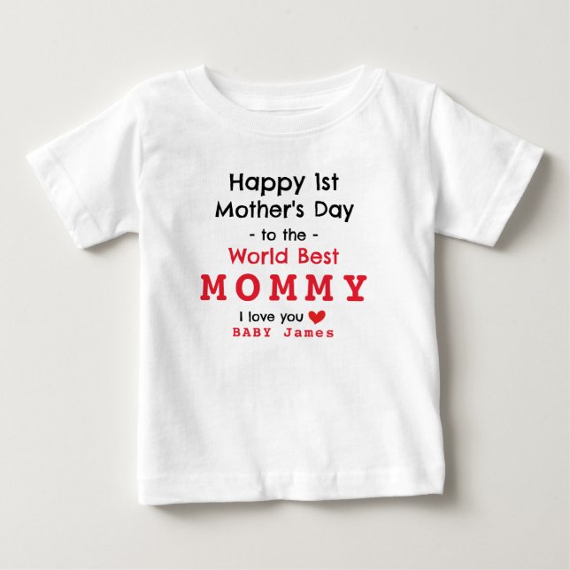 T-SHIRT POUR BÉBÉ HEUREUX JOUR DE LA PREMIÈRE MÈRE - CUSTOMISEZ-LE (Devant)