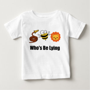 T-shirt Pour Bébé Hose Bee Lion Drôle Qui ment